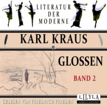 Glossen Band 2 audiobook, Karl Kraus