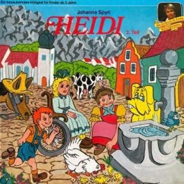 Heidi, 2. Teil audiobook, Johanna Spyri, Peter Folken