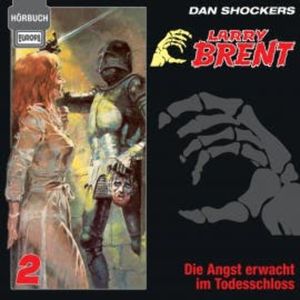 Hörbuch 02: Die Angst erwacht im Todesschloss, Jürgen Grasmück