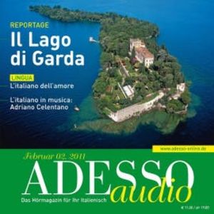 Italienisch lernen Audio - Der Gardasee, Stefania Nali