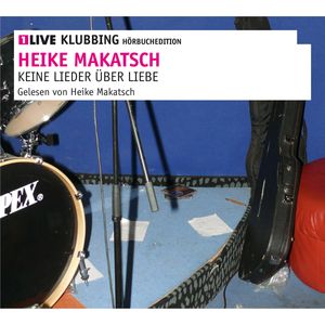 Keine Lieder über Liebe, Heike Makatsch