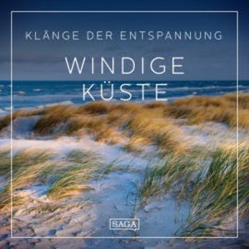 Klänge der Entspannung - Windige Küste audiobook, Rasmus Broe