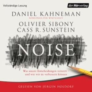 Noise, Daniel Kahneman