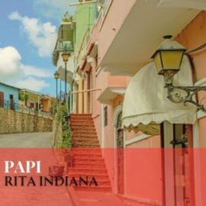 Papi, Rita Indiana