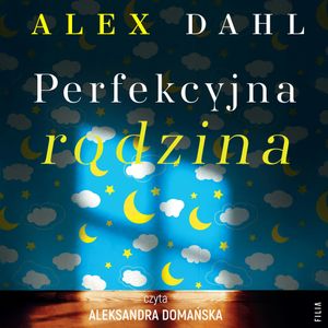 Perfekcyjna rodzina, Alex Dahl