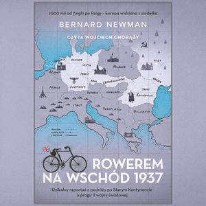 Rowerem na Wschód 1937, Bernard Newman