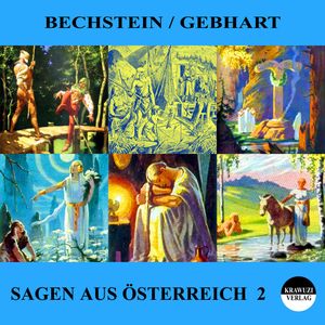 Sagen aus Österreich 2, Johann Gebhart