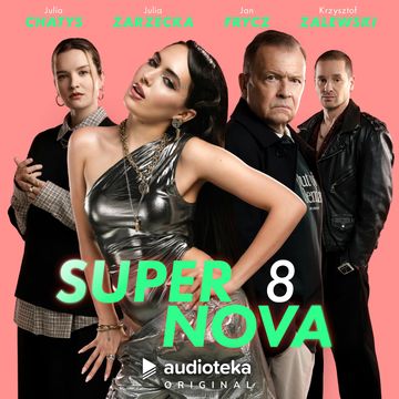 SuperNova. Odcinek 8 audiobook, Przemek Corso