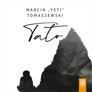 Tato audiobook, Marcin "Yeti" Tomaszewski