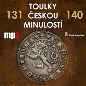 Toulky českou minulostí 131 - 140, Josef Veselý