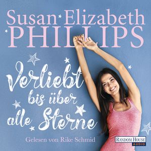 Verliebt bis über alle Sterne, Susan Elizabeth Phillips