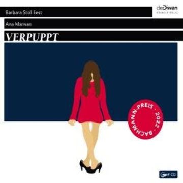 Verpuppt (Ungekürzt) audiobook, Ana Marwan