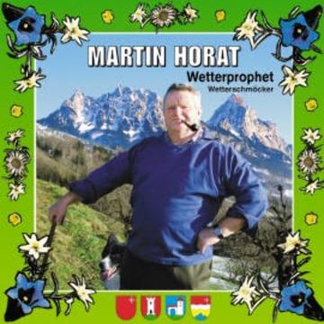Wetterprophet & Wetterschmöcker audiobook, Martin Horat