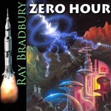 Zero Hour audiobook, Ray Bradbury