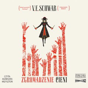 Zgromadzenie cieni, V.E. Schwab