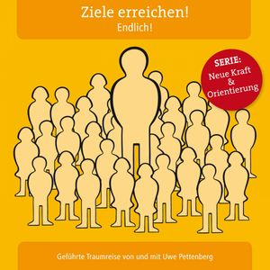 Ziele erreichen! Endlich!, N.N.