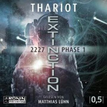 2227 Extinction: Phase 1 - Solarian, Band (ungekürzt) audiobook, Thariot
