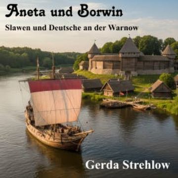 Aneta und Borwin audiobook, Gerda Strehlow