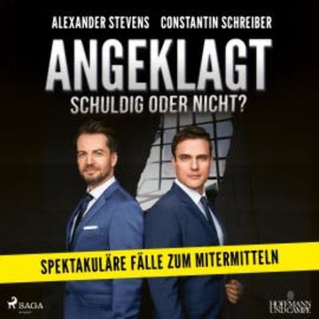 Angeklagt! Schuldig oder nicht? audiobook, Alexander Stevens