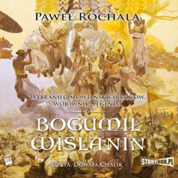 Bogumił Wiślanin audiobook, Paweł Rochala