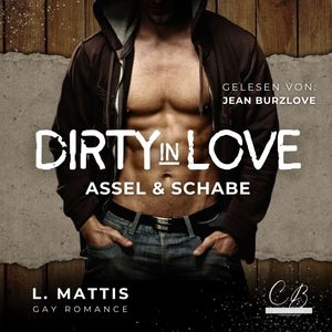 Dirty in Love, L. Mattis