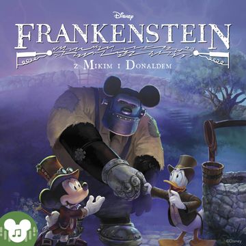 Disney. Frankenstein z Mikim i Donaldem audiobook, zespół autorów