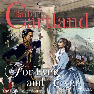 For Ever and Ever (The Pink Collection 32) audiobook, Barbara Cartland