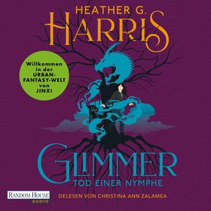 Glimmer – Tod einer Nymphe, Heather G. Harris
