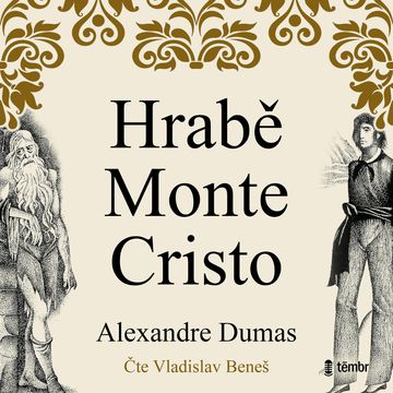 Hrabě Monte Christo audiobook, Alexandre Dumas