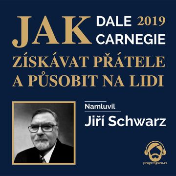 Jak získávat přátele a působit na lidi 2019 audiobook, Dale Carnegie