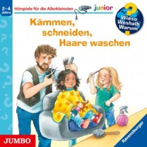 Kämmen, schneiden, Haare waschen [Wieso? Weshalb? Warum? JUNIOR Folge 79], Andrea Erne