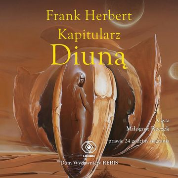 Kapitularz Diuną audiobook, Frank Herbert