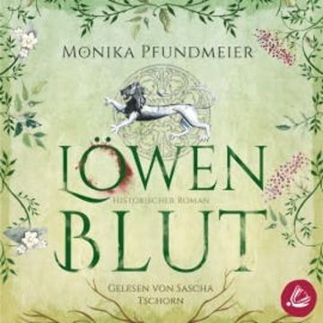 Löwenblut audiobook, Monika Pfundmeier