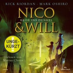 Nico und Will – Reise ins Dunkel, Rick Riordan