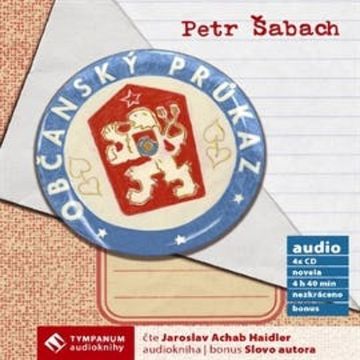Občanský průkaz audiobook, Petr Šabach