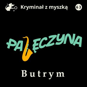Pajęczyna audiobook, Marian Butrym