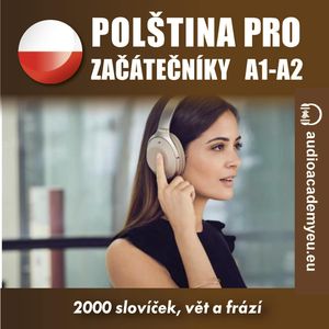 Polština pro začátečníky A1, A2, Audioacademyeu