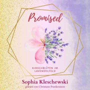Promised, Sophia Kleschewski
