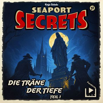 Seaport Secrets 31 - Die Träne der Tiefe Teil 1 audiobook, Katja Behnke