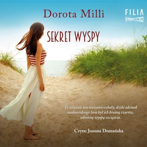 Sekret wyspy, Dorota Milli