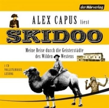 Skidoo audiobook, Alex Capus