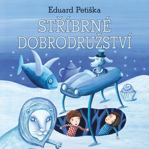 Stříbrné dobrodružství, Eduard Petiška