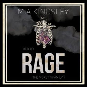 Tied To Rage audiobook, Mia Kingsley