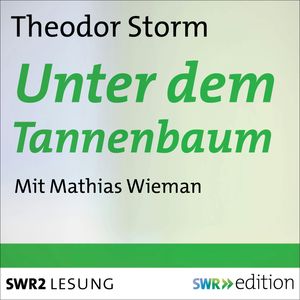 Unter dem Tannenbaum, Theodor Storm