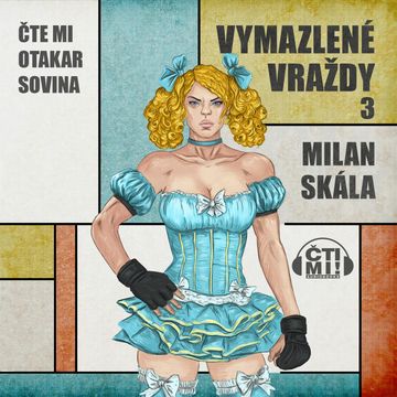 Vymazlené vraždy 3 audiobook, Milan Skála