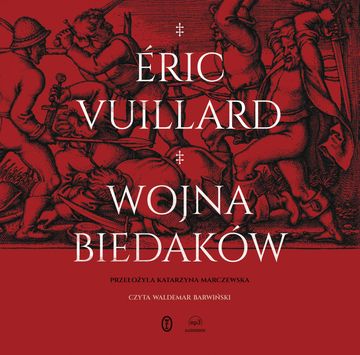 Wojna biedaków audiobook, Éric Vuillard