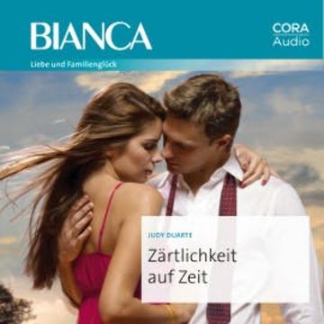Zärtlichkeit auf Zeit audiobook, Judy Duarte