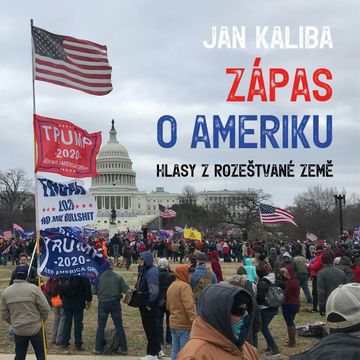 Zápas o Ameriku audiobook, Jan Kaliba