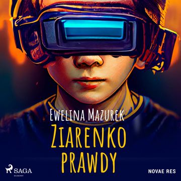 Ziarenko prawdy audiobook, Ewelina Mazurek