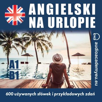 Angielski na urlopie A1-B1 audiobook, Tomáš Dvořáček